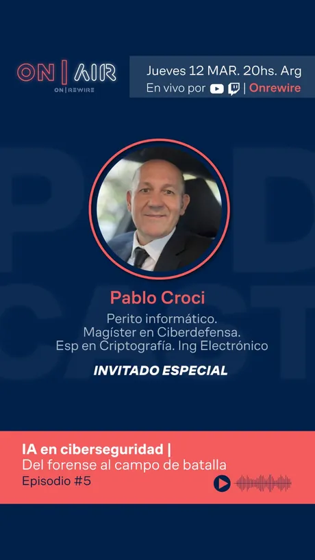 ON|AIR episodio 5 — Pablo Croci: IA en ciberseguridad